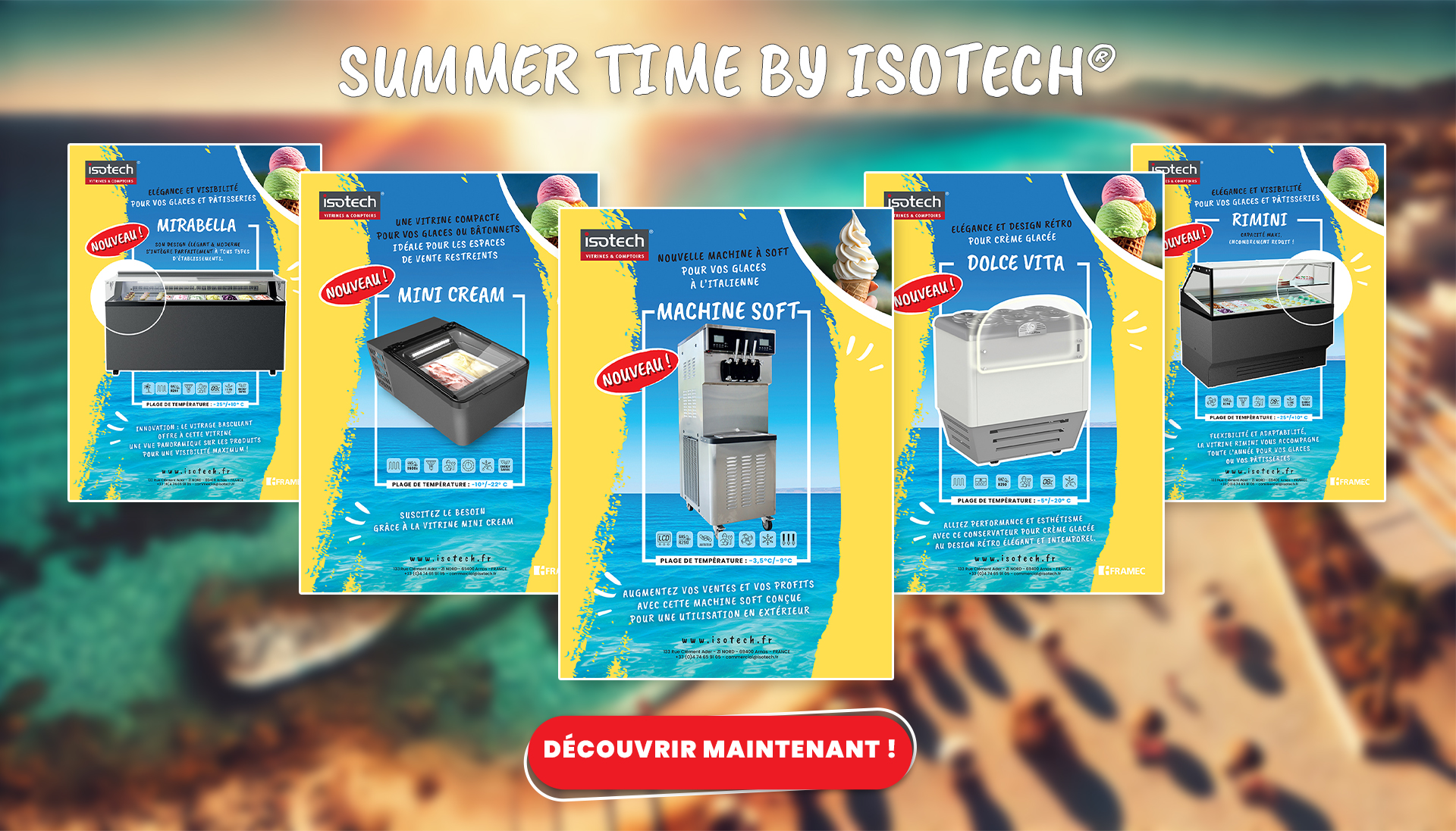 Summer Time : Machines et Vitrines à glaces